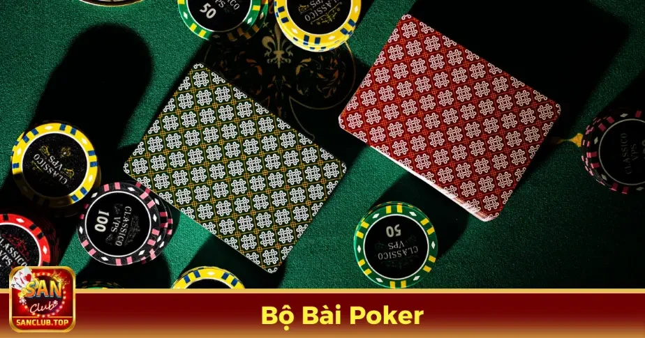 Bộ Bài Poker Là Gì? Đặc Điểm Và Cách Nhận Biết