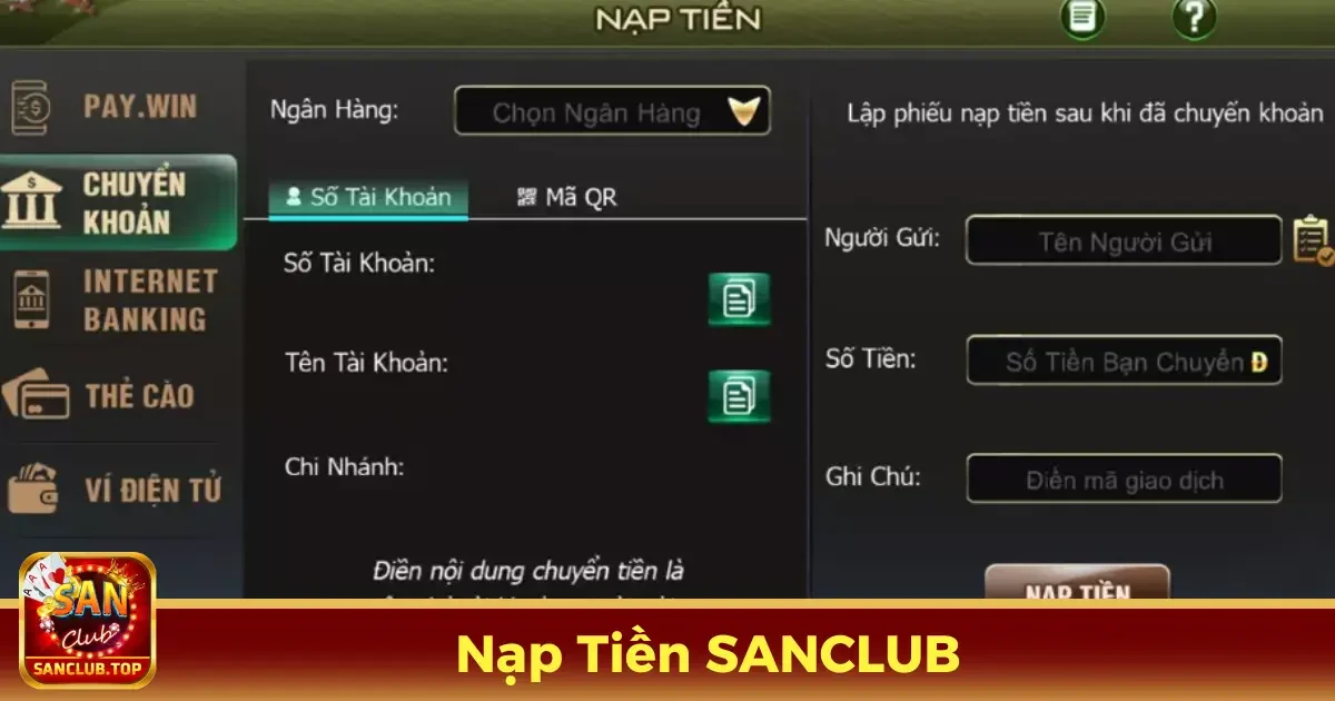 Hướng dẫn nạp tiền vào tài khoản SANCLUB chỉ trong vài bước