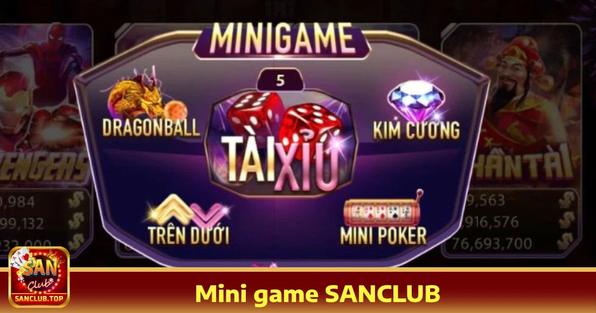 Mini Game Sanclub – Thử Vận May Với Các Trò Chơi Đơn Giản