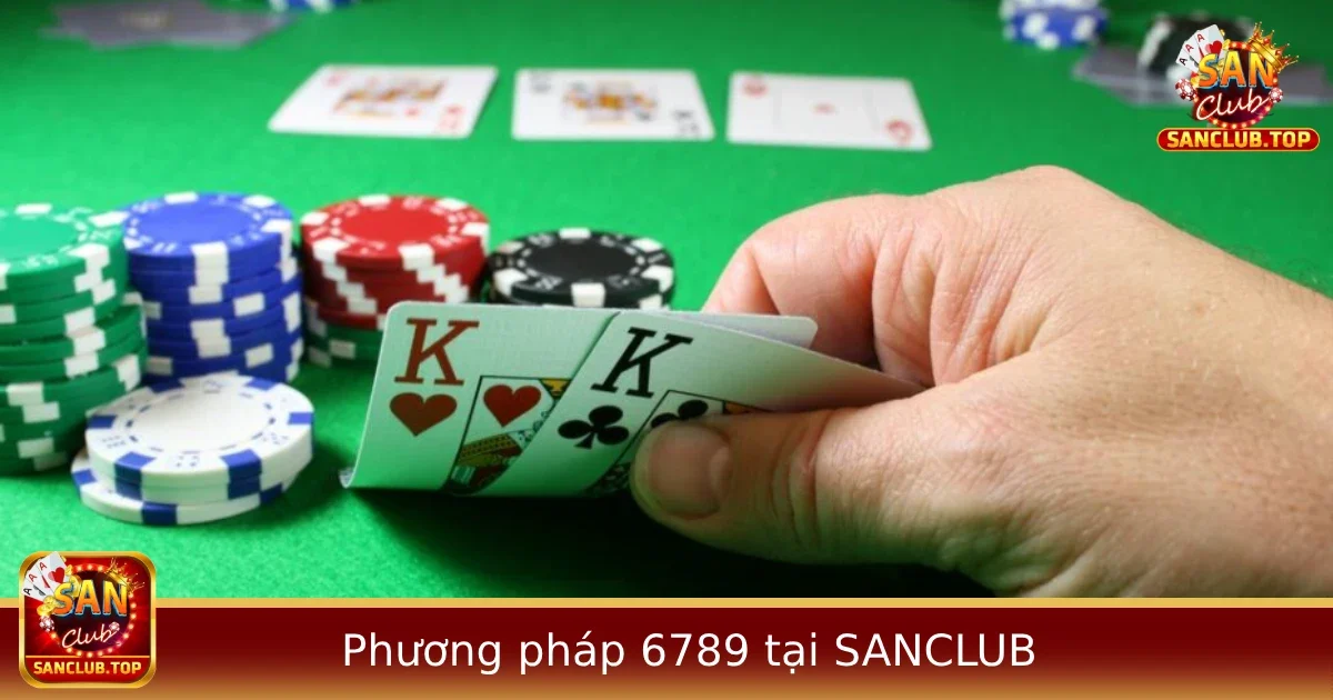 Khám Phá Phương Pháp 6789 Trong Baccarat: Hướng Dẫn Chi Tiết
